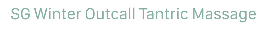 Outcall Massage SG